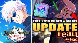 *FREE* 2910 CUBES \u0026 PULLS! NEW GLOBAL UPDATE BANNERS \u0026 EVENT! (JJK: Phantom Parade)