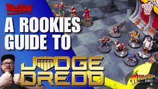 A Rookies Guide to Judge Dredd - I am the LAW! - A guide to playing. Core Rules.