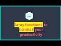 PHP array functions to double your productivity 💪💪💪
