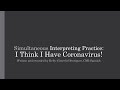 Simultaneous Medical Interpreting Practice (English): I Think I Have Coronavirus! - Fast (151 wpm)