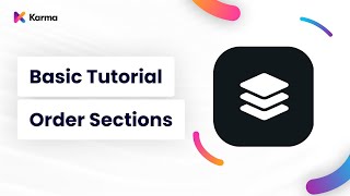 Karma Basic Tutorial: Order Sections