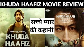 Khuda Haafiz Review | Khuda Haafiz Movie Review | Khuda Haafiz | Vidyut Jammwal | Shivaleeka Oberoi
