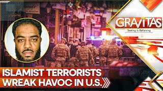 Islamist Sleeper Terrorists Wreak Havoc In America | GRAVITAS LIVE