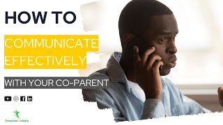 How to communicate effectively with your partner | Co-Parenting Compass