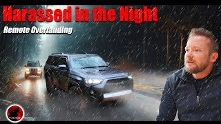 You Have To Be Ready To Protect Yourself - Overlanding Rain Camping Adventure