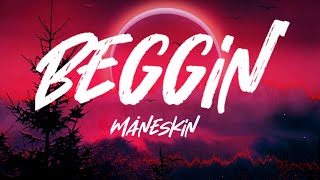 Måneskin - Beggin' (Lyrics/Letra)