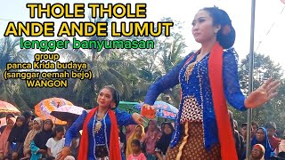 THOLE THOLE GENDING NYAMLENG//LENGGER PANCA KRIDA BUDAYA live Jetis, CANDUK, LUMBIR #gendingwajib