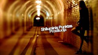 Shiluminis Punktas - Prostitucija