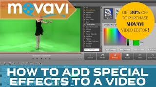 Special Effects in Movavi Video Editor 10: Try Them Now for Free!