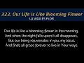 322. Our Life Is Like A Blooming Flower (La Vida Es Flor)