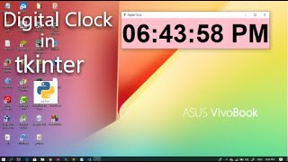 create a Digital clock in tkinter. Python