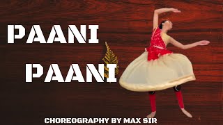 Pani Pani Ho Gyi | Dance Cover  | Jacqueline Fernandez | Aastha Gill | Official | Vani Pandey