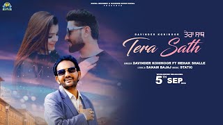 Tera Sath (Official Teaser )| Davinder Kohinoor | New Punjabi Song 2024 | Latest Punjabi Song