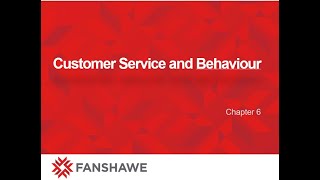 Chapter 6 - Customer Service Behaviour
