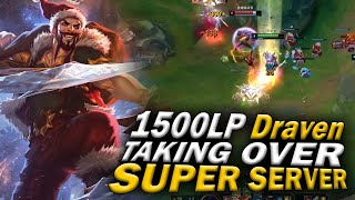 1500LP Draven : DOMINATING Challengger Elo !