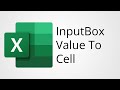 Excel VBA InputBox Enter Value to Cell