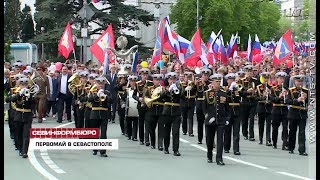 Свыше 20 тысяч человек прошли в первомайской колонне в Севастополе