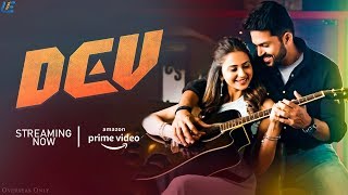 Dev  - Now Streaming On Amazon Prime | Tamil Movie