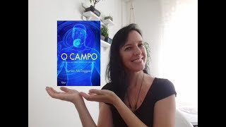 #30: O campo - Lynne McTaggart