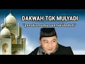 dakwah aceh tgk mulyadi m jamil terbaru 2020 manusia berada dalam kerugian terbaru 2020