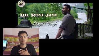 Dil Royi Jaye Song Reaction : De De Pyaar De I Ajay Devgn, Tabu, Rakul Preet l Arijit Singh