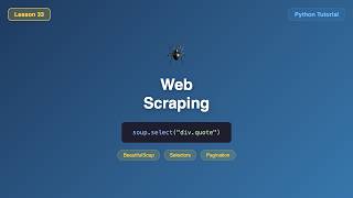 Web Scraping (BeautifulSoup, Selectors, Pagination) - Python Tutorial for Beginners #33