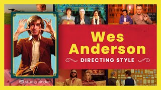 The Wes Anderson Style Explained — The Complete Director's Guide to Wes Anderson's Aesthetic