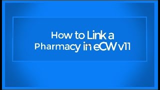 How to Link a Pharmacy v11