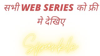 all webseries are free in this app