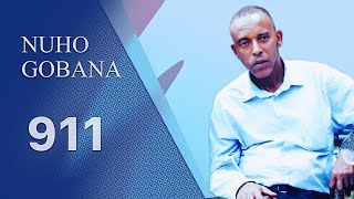 Nuho Gobana: 911 - Oromo Music