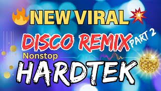 💥NEW VIRAL🔥DISCO NONSTOP HARDTEK REMIX PART 2  DJ JERIC TV