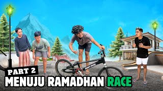 MENUJU RAMADHAN RACE PART 2 - BLACK DEVIL Sepeda Baru SI KRIBO