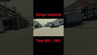 Danga Industrial Park (PRAN RFL GROUP- DIP ) #reelsviral #reels #rfl