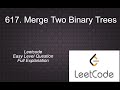 617 Merge Two Binary Trees | leetcode Easy level Questions Complete playlist Solution in Python