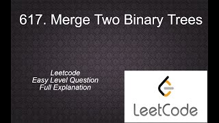 617 Merge Two Binary Trees | leetcode Easy level Questions Complete playlist Solution in Python