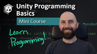 Unity Programming Basics - Mini Course