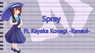 【茅歌コナギ】Spray【UTAUカバー】