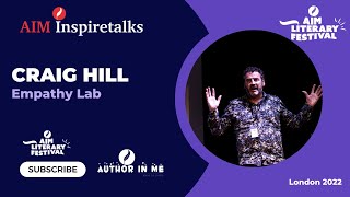 AIM INSPIRE TALKS - Craig Hill, Empathy Lab at AIM Literary Festival 2022