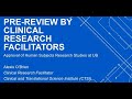 CTSI Watch and Learn: Pre-review by Clinical Research Facilitators