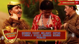 KEMBEN TESSY MELOROT DEPAN TIMBUL! BIKIN NGAKAK SEMUA PEMAIN - KETOPRAK HUMOR