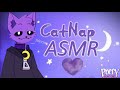 {Furry ASMR} CatNap Relaxes and tingles you :3 [HALLOWEEN SPECIAL] [Soft-Spoken] [Mouth sounds]