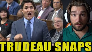 Trudeau SNAPS And Throws A FULL BLOWN TANTRUM