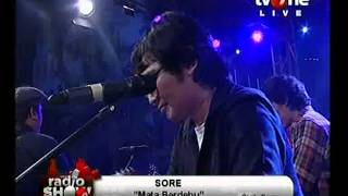 SORE - Mata Berdebu (Live at Radio Show TVOne)