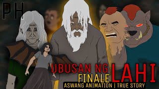 UBUSAN NG LAHI (Finale) | Aswang Animation | True Story