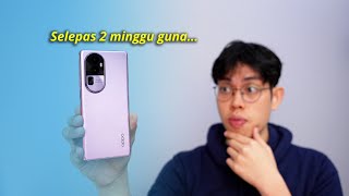 Review selepas 2 minggu guna OPPO Reno10 Pro+ 5G!