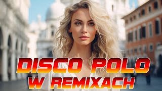 Wakacyjna Składanka Disco Polo ❌❗ Składanka Disco Polo 2024 🍻🍻 Mega Hity Disco Polo 2024