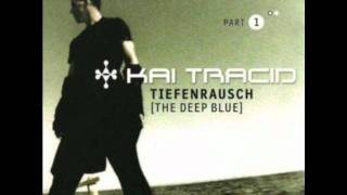 Kai Tracid - Tiefenrausch (the deep blue) [wlewandowsky remix]