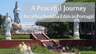 Bacalhoa Buddha Eden | Portugal (4K)