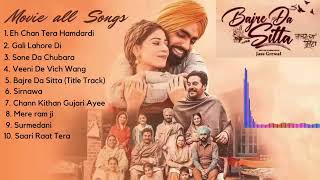 Bajre Da Sitta Movie  All Songs  Ammy Virk Tania Noor Chahal