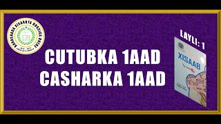 Layli: 1  xisaab fasalka 8aad cutubka 1aad casharka 1aad